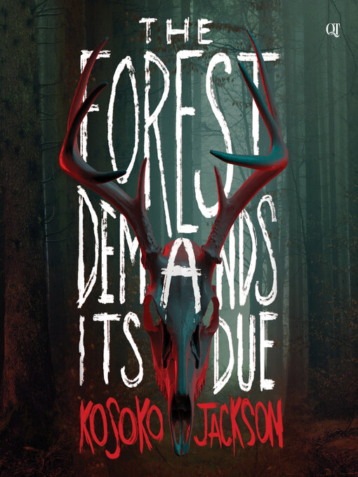 Cover image for The Forest Demands Its Due